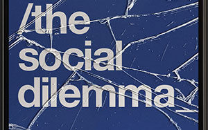 The Social Dilemma